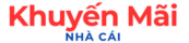Top 10 Khuyến mãi Nhà Cái 2024
